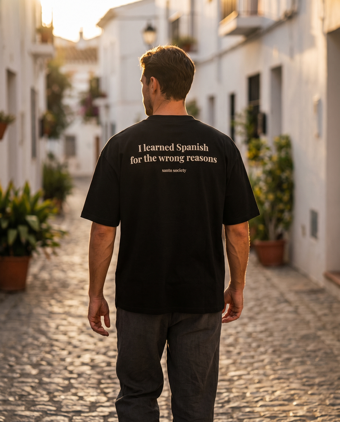 I learned Spanish for the wrong reasons - Oversized organic tee